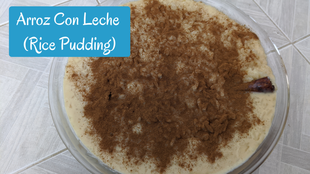 Arroz con Leche (Rice Pudding)