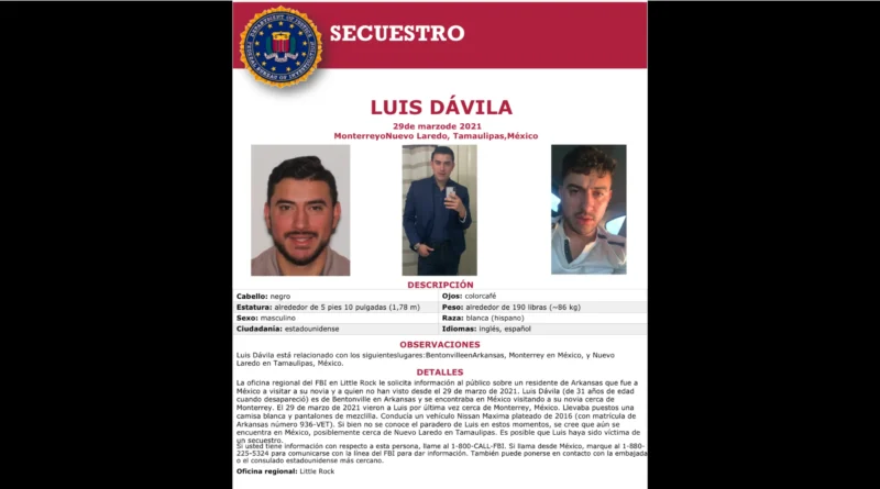 Luis Dávila, residente de Bentonville, Arkansas, desaparecido en México en 2021. Buscado por el FBI. FBI-The Border Reports