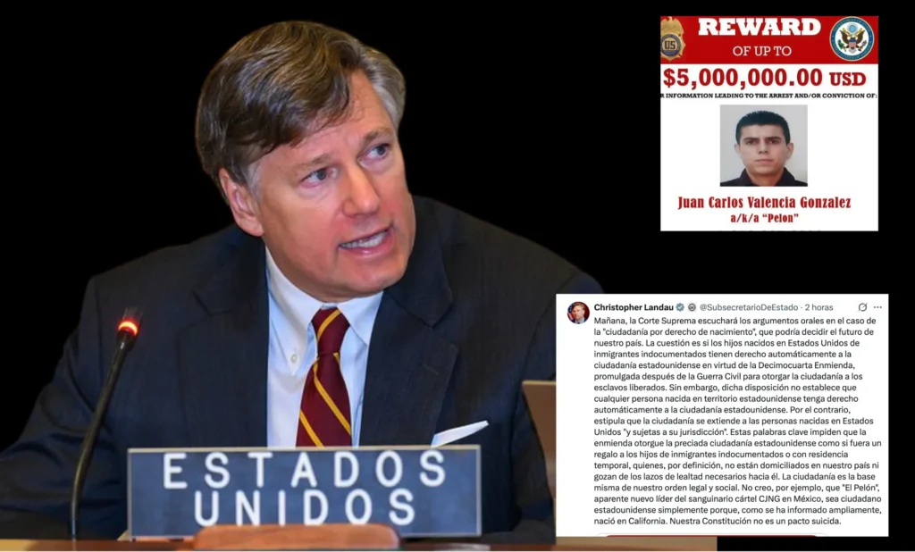 Christopher Landau, subsecretario de Estado, analiza la ciudadanía por nacimiento de presunto líder criminal del CJNG. X-The Border Reports