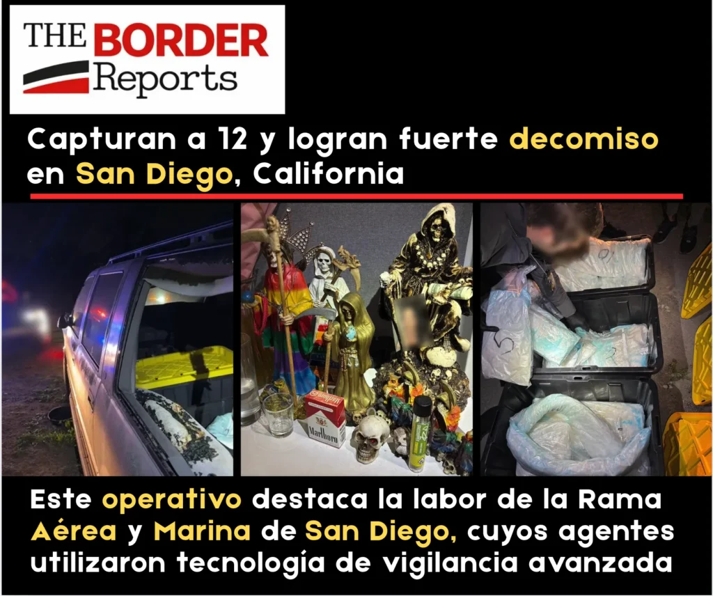 Decomiso en San Diego. The Border Reports