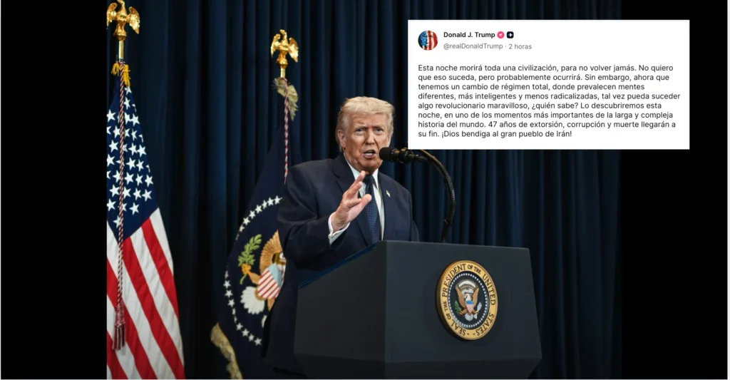 Donald Trump publica amenaza extrema contra Irán en Truth Social abril 2026